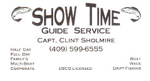 Show Time Guide Service, Capt. Clint Sholmire, 409-599-6555